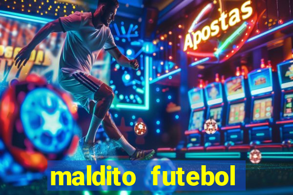 maldito futebol clube dublado download